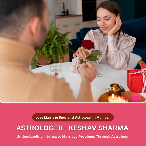 Love Marriage Specialist Astrologer in Mumbai